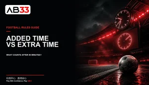 Football match-time guide comparing added time and extra time
