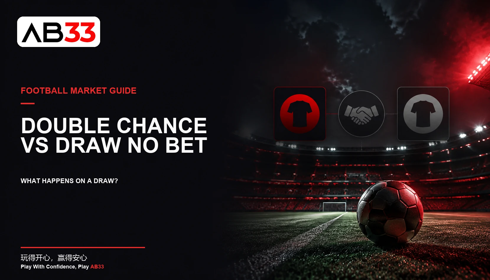 Football guide comparing Double Chance and Draw No Bet settlement on a draw